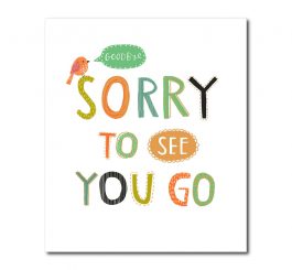 Sorry You're Leaving Card