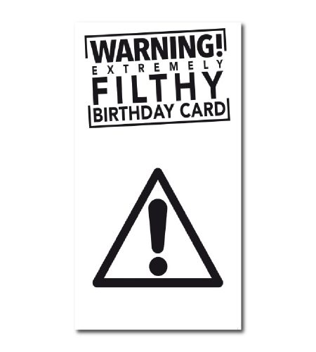 Filthy Birthday Card