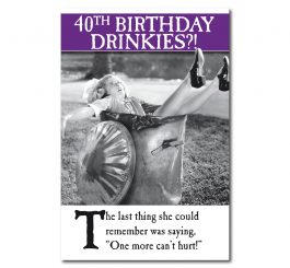 40th Birthday Humour Card