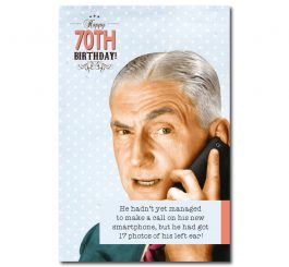 70th Birthday Humour Card