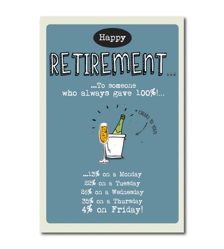 Retirement Humour Card
