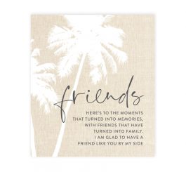 Friends Tranquil Plaque