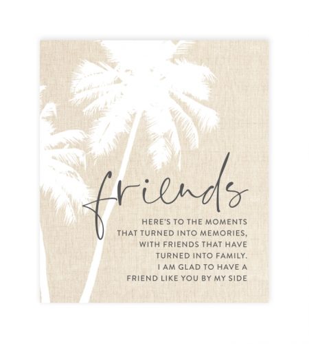 Friends Tranquil Plaque