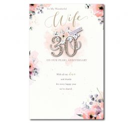 Wife Pearl 30th Anniversary Card