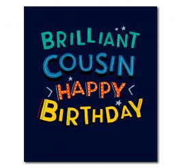 Brilliant Cousin Birthday Card